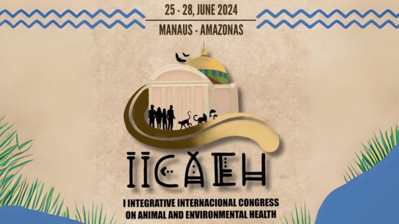 Evento apoiado pelo Governo do Amazonas analisa a relação entre a Medicina Veterinária, o homem e o meio ambiente