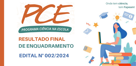 Fapeam divulga resultado final do enquadramento das propostas submetidas ao Programa Ciência na Escola