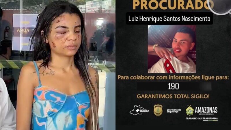 Homem que espancou e desfigurou mulher em Manaus se torna procurado da polícia