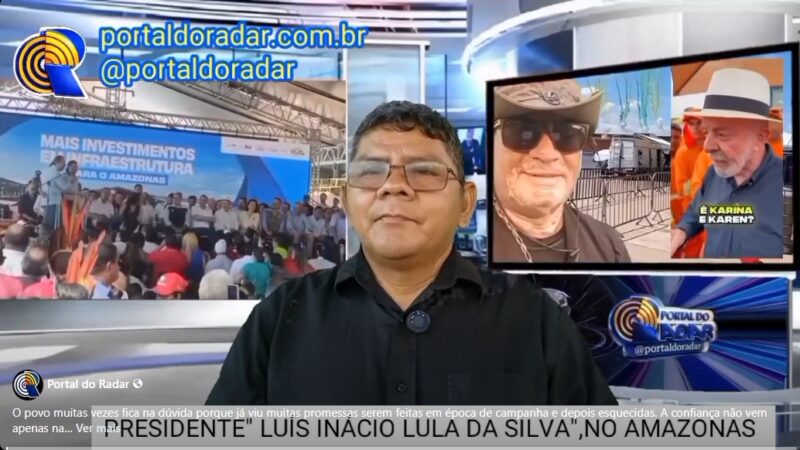 Presidente Lula Visita O Amazonas