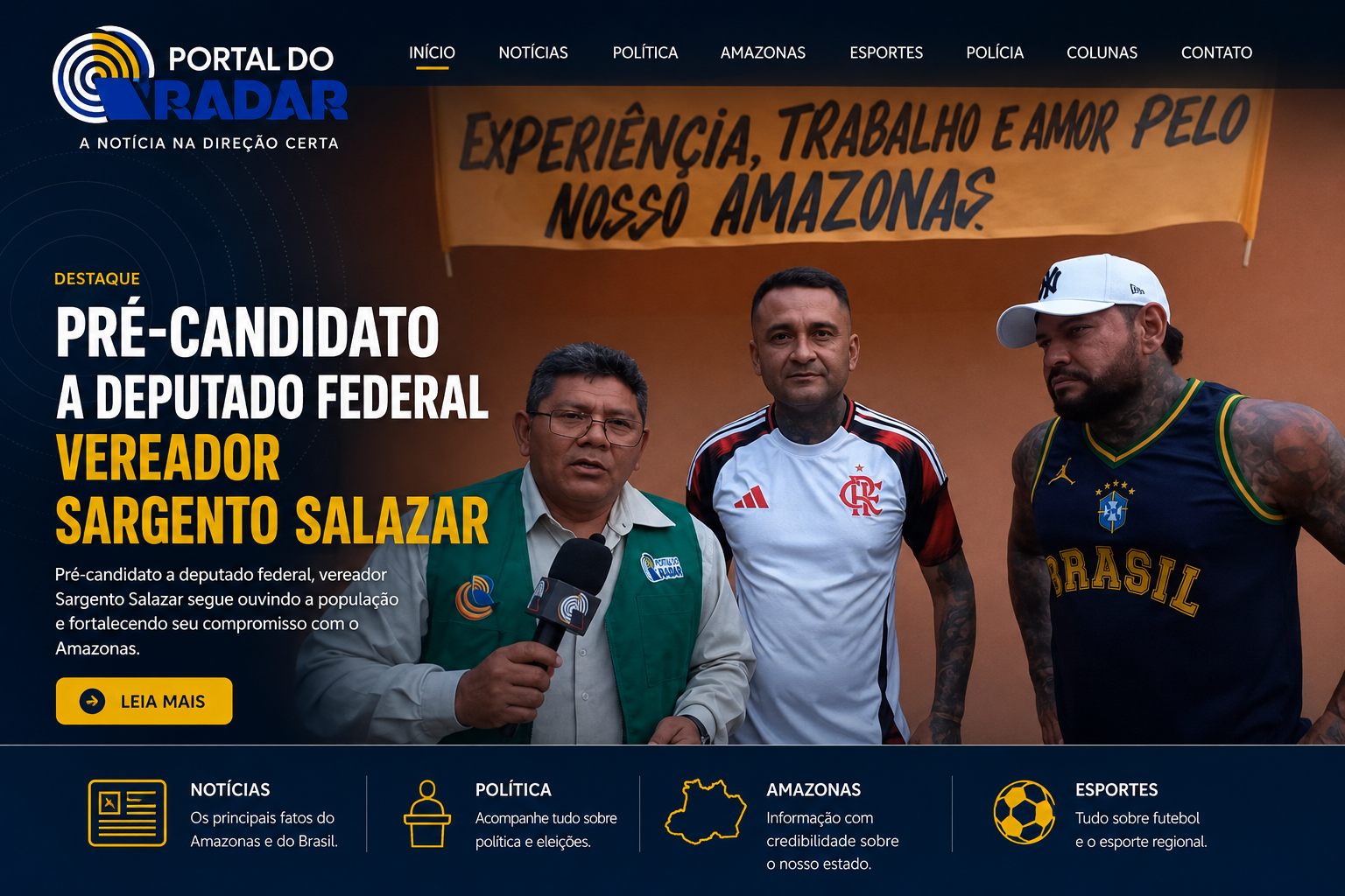 PRÉ CANDIDATO DEPUTADO  FEDERAL VEREADOR SARGENTO SALAZAR  NOVA OLINDA DO NORTE/AM