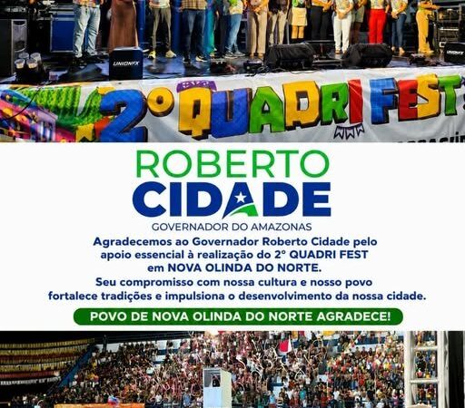 Apoio do Governo do Amazonas fortalece realização do 2º Quadri Fest em Nova Olinda do Norte