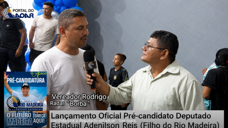 Vereador Rodrigo, de Borba, declara apoio à pré-candidatura de Dr. Adenilson Reis a deputado estadual